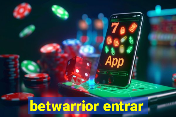 betwarrior entrar